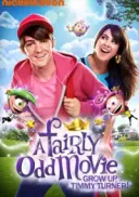 Wróżkowie Chrzestni: Dorośnij Timmy! / A Fairly Odd Movie: Grow Up Timmy Turner! (2011) [DVDRip] [XviD-VeriX] [Dubbing PL]