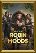 Robin i obrońcy królestwa / Robin and the Hoods (2024) [PL] [WEB-DL] [XviD-OzW] [Lektor PL]