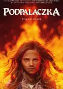 Podpalaczka / Firestarter (2022) [480p] [BDRip] [XviD] [DD5.1-K83] [Lektor PL]