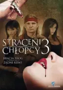Straceni chłopcy 3 / Lost Boys: The Thirst (2010) [DVDRip] [XviD] [Lektor PL]