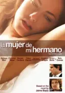 La mujer de mi hermano (2005) [DVDRip] [XviD] [Napisy PL]