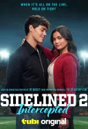 Dziewczyna Bad Boya 2 / Sidelined 2: Intercepted (2025) [720p] [WEB-DL] [XviD] [AC3-Oz] [Lektor PL]