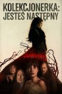 Kolekcjonerka Jesteś następny / The Collector You’re Next / A Colecionadora tu és o próximo (2025) [WEB-DL.XviD-R22] [Lektor PL]