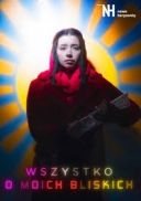 Wszystko o moich bliskich (2025) [WEB-DL.XviD-AZQ] [Film polski]