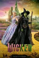Wicked Na dobre / Wicked For Good (2025) [MD.WEB-DL .XviD-AZQ] [Dubbing PL]