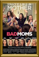 Złe mamuśki / Bad Moms (2016) [PL] [BDRip] [XviD-KiT] [Lektor PL]