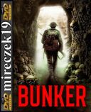 Bunkier – Bunker *2022* [DVDRip] [XviD-NN] [Lektor PL]