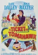 Podróż do Tomahawk / A Ticket to Tomahawk (1950) [DVDRip] [XviD] [Lektor PL]
