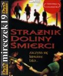 Strażnik doliny śmierci – Memorial Valley Massacre *1989* [DVDRip] [XviD-NN] [Lektor PL]