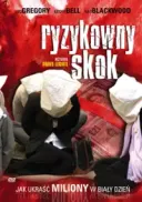 Ryzykowny skok / Daylight Robbery (2008) [DVDRip] [XviD] [AC3] [Lektor PL]