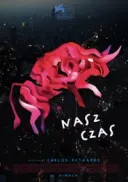 Nasz czas / Nuestro tiempo (2018) [480p] [BRRip] [XviD] [AC3-GR4PE] [Lektor PL]