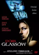 Dom Glassów / The Glass House (2001) [720p] [BDRip] [XviD] [AC3-ELiTE] [Lektor PL]