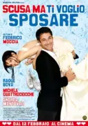 Wybacz, ale chcę się z tobą ożenić / Scusa ma ti voglio sposare (2010) [DVDRip] [XviD-Zet] [Lektor PL]