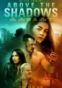 Niewidzialna / Above the Shadows (2019) [720p] [BDRip] [XViD] [AC3] [2.0-MG] [Lektor PL]