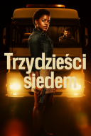 Trzydzieści siedem / 37 L’ombre et la proie (2024) [WEB-DL.XviD-GR4PE]  [Lektor PL]