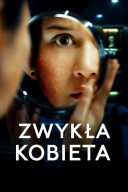 Zwykła kobieta / A Normal Woman (2025) [WEB-DL.XviD-GR4PE]  [Lektor PL]