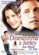 Dziewczyna z Jersey / Jersey Girl (2004) [DVDRip] [XviD] [AC3-GR4PE] [Lektor PL]